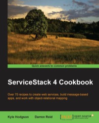 Cover image: ServiceStack 4 Cookbook 1st edition 9781783986569