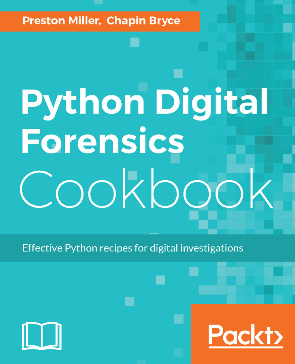 Python Digital Forensics Cookbook 1st Edition