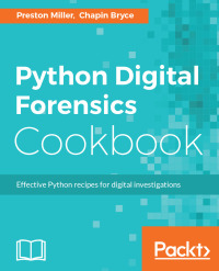 Immagine di copertina: Python Digital Forensics Cookbook 1st edition 9781783987467