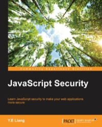 Cover image: JavaScript Security 1st edition 9781783988006