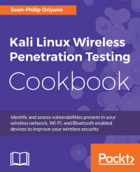 Cover image: Kali Linux Wireless Penetration Testing Cookbook 1st edition 9781783554089