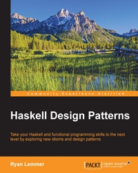 Omslagafbeelding: Haskell Design Patterns 1st edition 9781783988723
