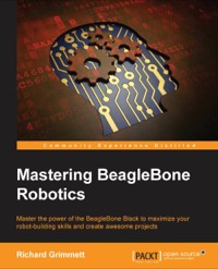 Imagen de portada: Mastering BeagleBone Robotics 1st edition 9781783988907