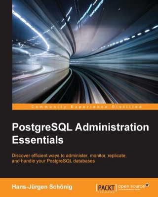 Cover image: PostgreSQL Administration Essentials 1st edition 9781783988983