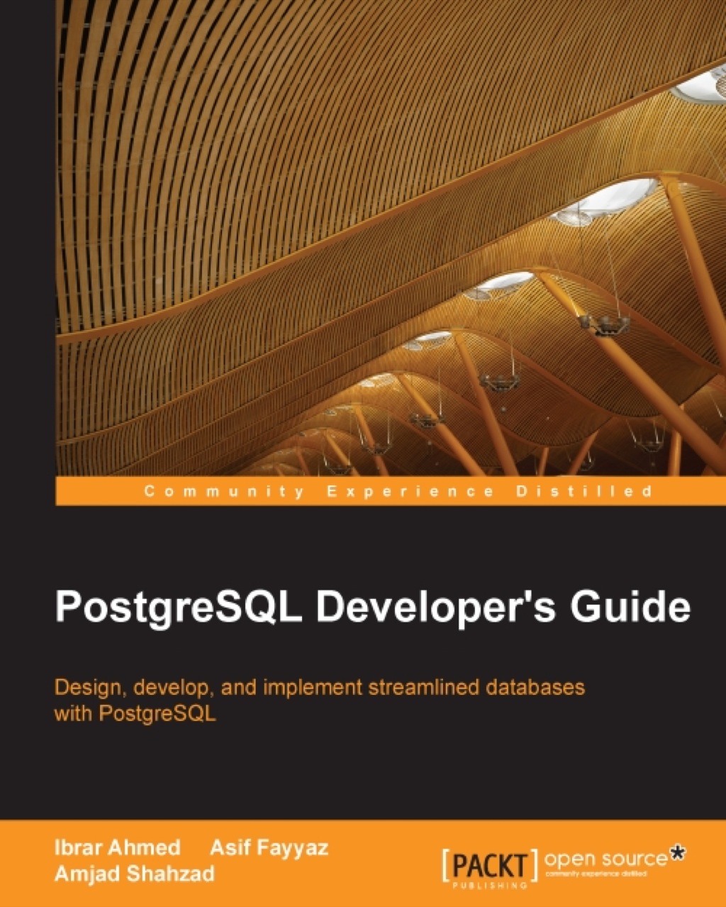 PostgreSQL Developer's Guide - 1st Edition (eBook)