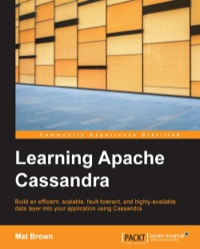 表紙画像: Learning Apache Cassandra 1st edition 9781783989201