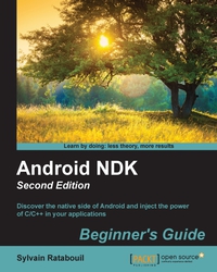 Cover image: Android NDK: Beginner's Guide - Second Edition 1st edition 9781783989645