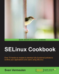 Imagen de portada: SELinux Cookbook 1st edition 9781783989669
