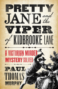 Titelbild: Pretty Jane and the Viper of Kidbrooke Lane 1st edition 9781784081904