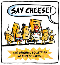 Cover image: Say Cheese 1st edition 9781784081058