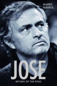 Cover image: Jose - Return Of The King 9781784180003