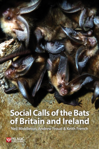 Cover image: Social Calls of the Bats of Britain and Ireland 1st edition 9781907807978