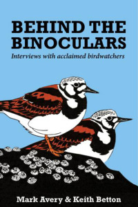 Cover image: Behind the Binoculars 1st edition 9781784270506