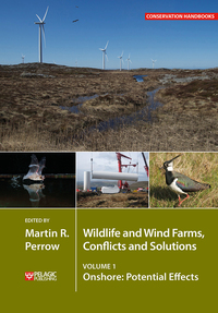 صورة الغلاف: Wildlife and Wind Farms - Conflicts and Solutions 1st edition 9781784271190