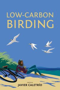 Cover image: Low-Carbon Birding 1st edition 9781784273446