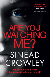 Cover image: Are You Watching Me? 9781784290498