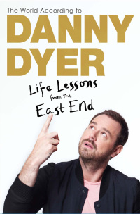 Cover image: The World According to Danny Dyer 9781784297428