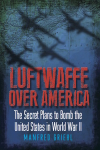 表紙画像: Luftwaffe Over America 9781848328426