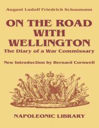 Omslagafbeelding: On The Road With Wellington 9781526781970
