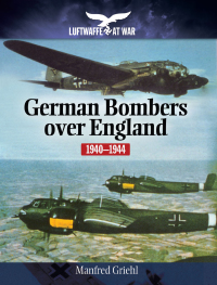 Cover image: German Bombers Over England, 1940–1944 9781848327955