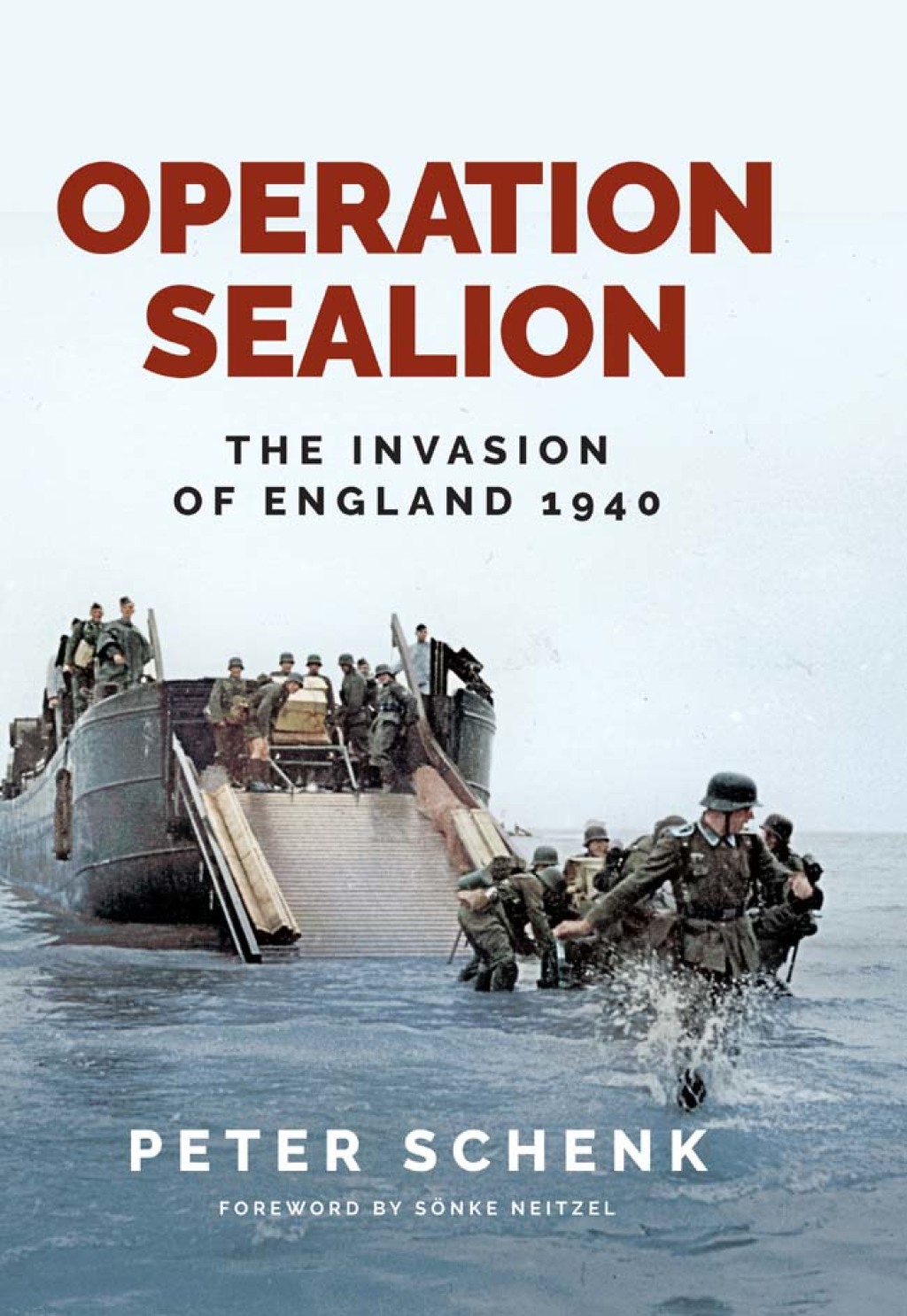 Operation Sealion The Invasion of England 1940