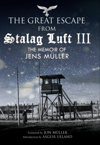 Titelbild: The Great Escape from Stalag Luft III 9781784384302