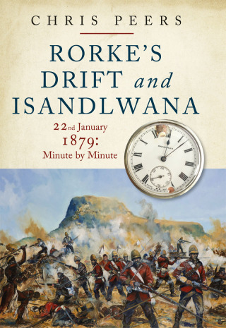 Cover image: Rorke's Drift and Isandlwana 9781784387563