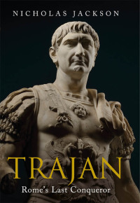 Cover image: Trajan 9781784387075