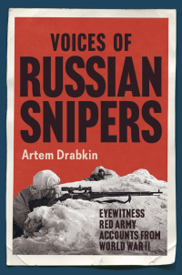 表紙画像: Voices of Russian Snipers 9781784387822