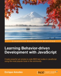 Cover image: Learning Behavior-driven Development with JavaScript 1st edition 9781784392642