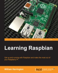 صورة الغلاف: Learning Raspbian 1st edition 9781784392192