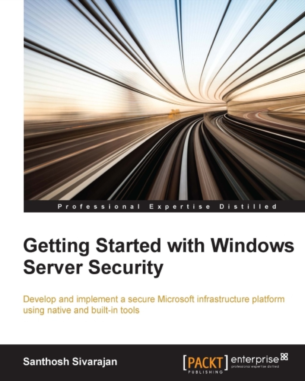 Windows Server Security Essentials 1st Edition
