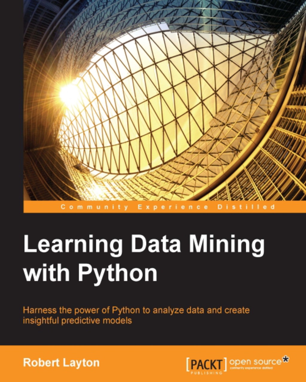Learning Data Mining with Python - 1st Edition (eBook)