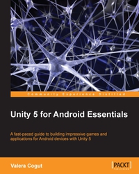 表紙画像: Unity 5 for Android Essentials 1st edition 9781784399191