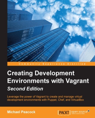 Imagen de portada: Creating Development Environments with Vagrant Second Edition 2nd edition 9781784397029