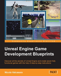 Immagine di copertina: Unreal Engine Game Development Blueprints 1st edition 9781784397777