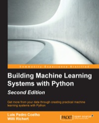 Cover image: Building Machine Learning Systems with Python 2nd edition 9781784392772