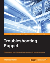 Imagen de portada: Troubleshooting Puppet 1st edition 9781784398651