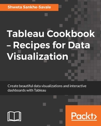 Imagen de portada: Tableau Cookbook – Recipes for Data Visualization 1st edition 9781784395513