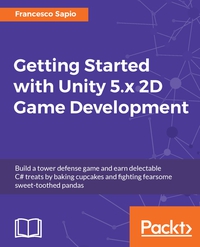 Imagen de portada: Getting Started with Unity 5.x 2D Game Development 1st edition 9781784397173