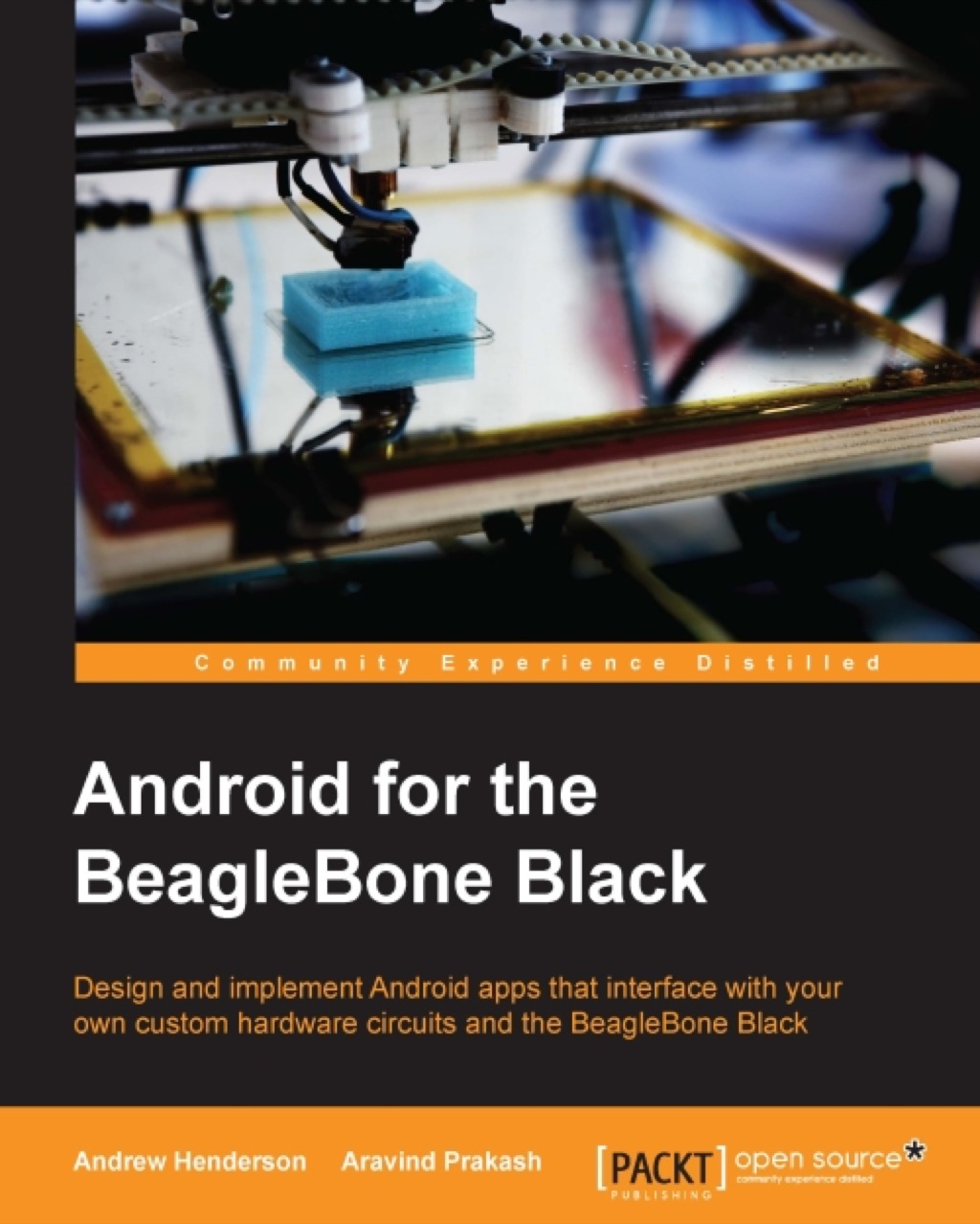 Android Hardware Interfacing with the BeagleBone Black 1st Edition