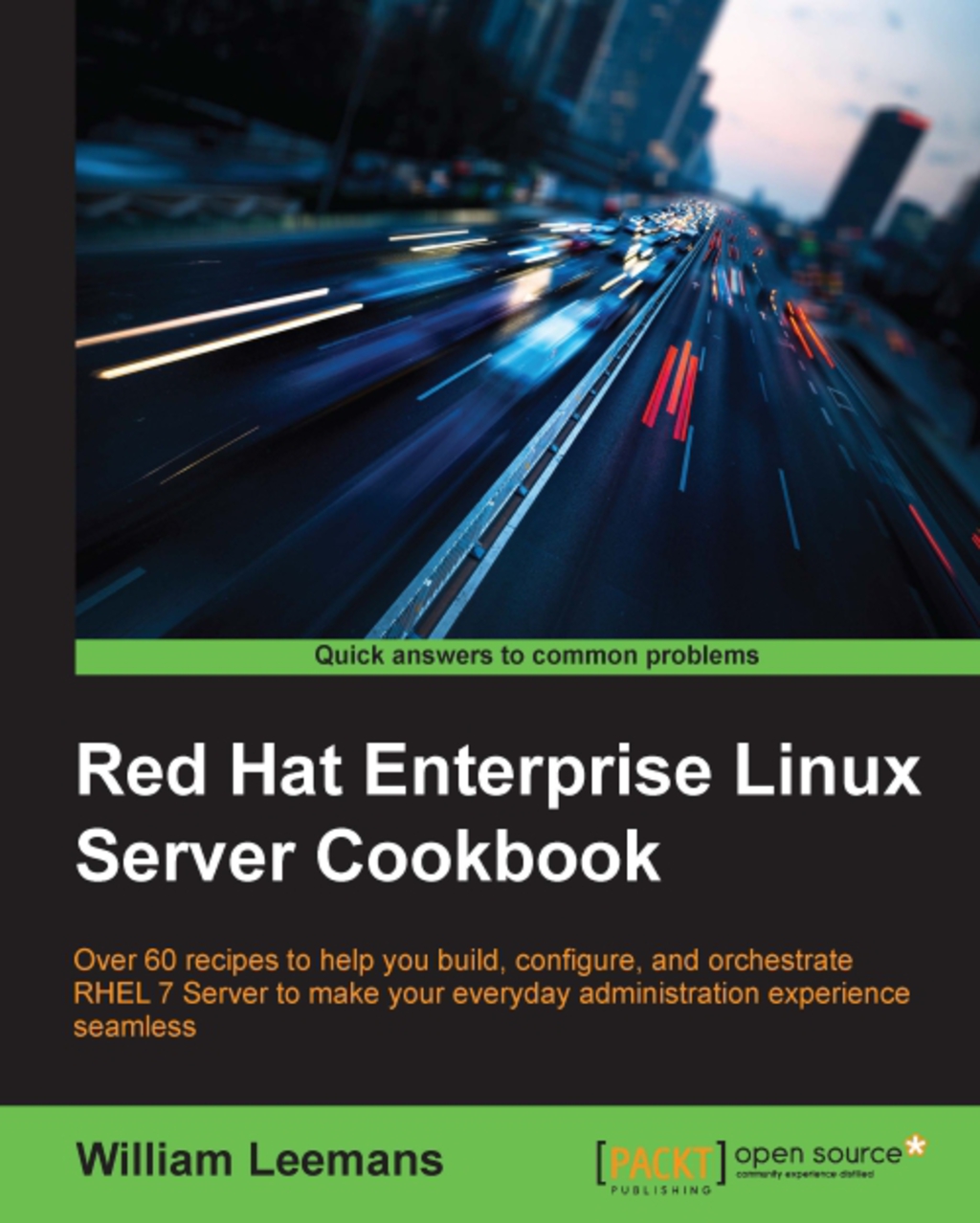 Red Hat Enterprise Linux Server Cookbook 1st Edition