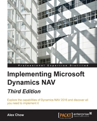 Cover image: Implementing Microsoft Dynamics NAV - Third Edition 3rd edition 9781784397555