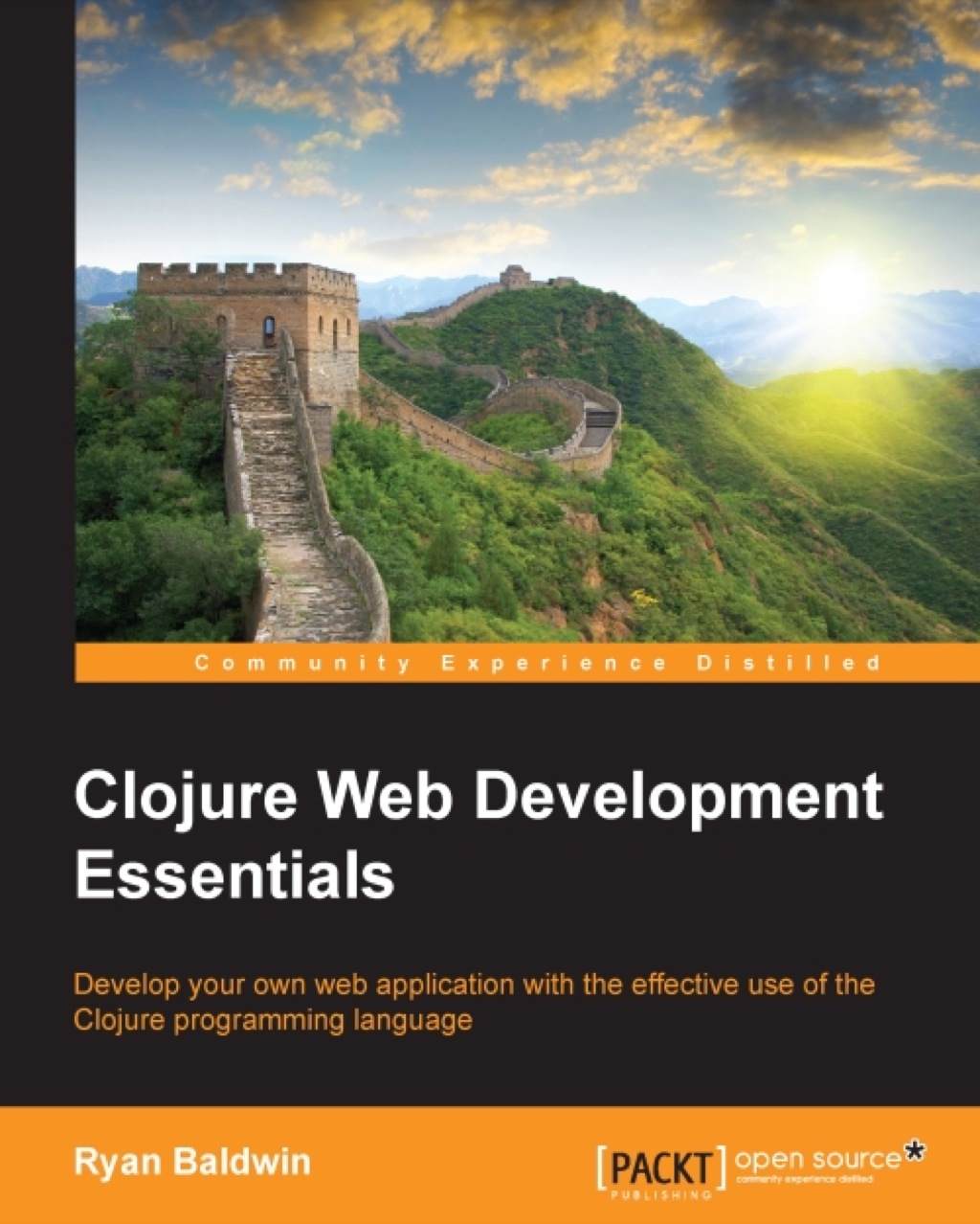 Clojure Web Development Essentials - 1st Edition (eBook)