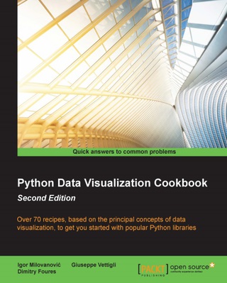 Cover image: Python Data Visualization Cookbook (Second Edition) 1st edition 9781784396695
