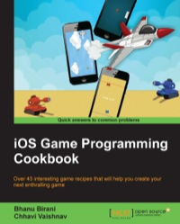 Omslagafbeelding: iOS Game Programming Cookbook 1st edition 9781784398255