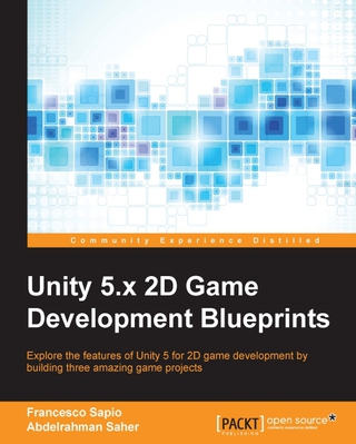 Cover image: Unity 5.x 2D Game Development Blueprints 1st edition 9781784393106