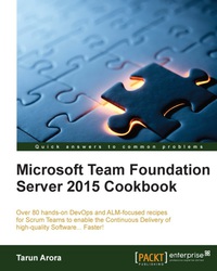 صورة الغلاف: Microsoft Team Foundation Server 2015 Cookbook 1st edition 9781784391058