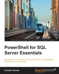 Cover image: PowerShell for SQL Server Essentials 1st edition 9781784391492