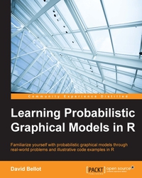 Cover image: Learning Probabilistic Graphical Models in R 1st edition 9781784392055